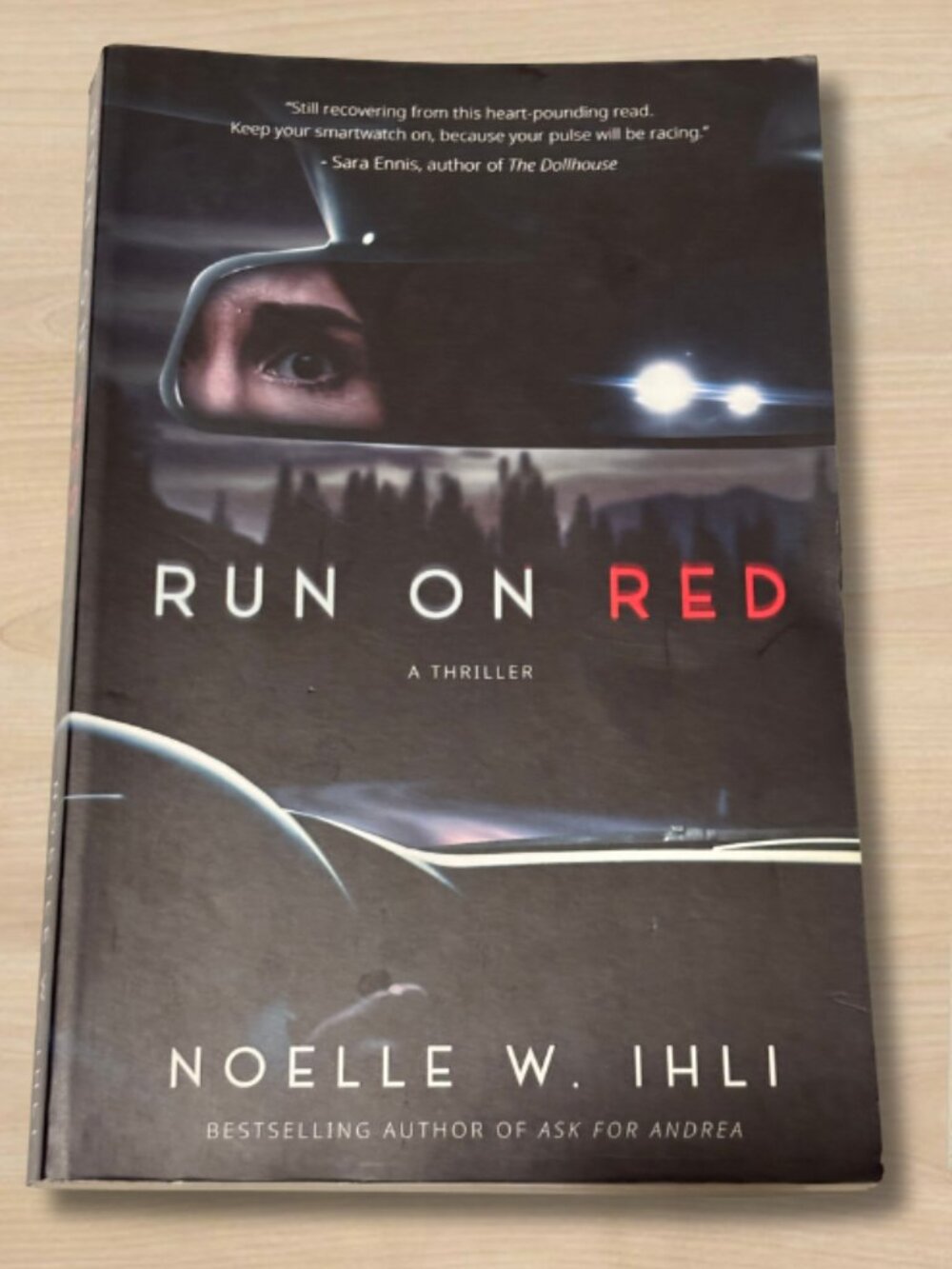 Run on Red by Noelle W. Ihli | Fast-Paced Survival Thriller | Paperback
